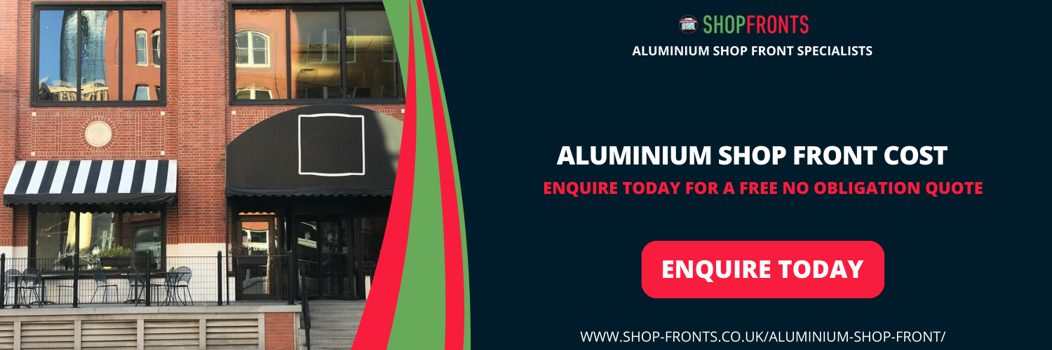 Aluminium Shop Front Cost