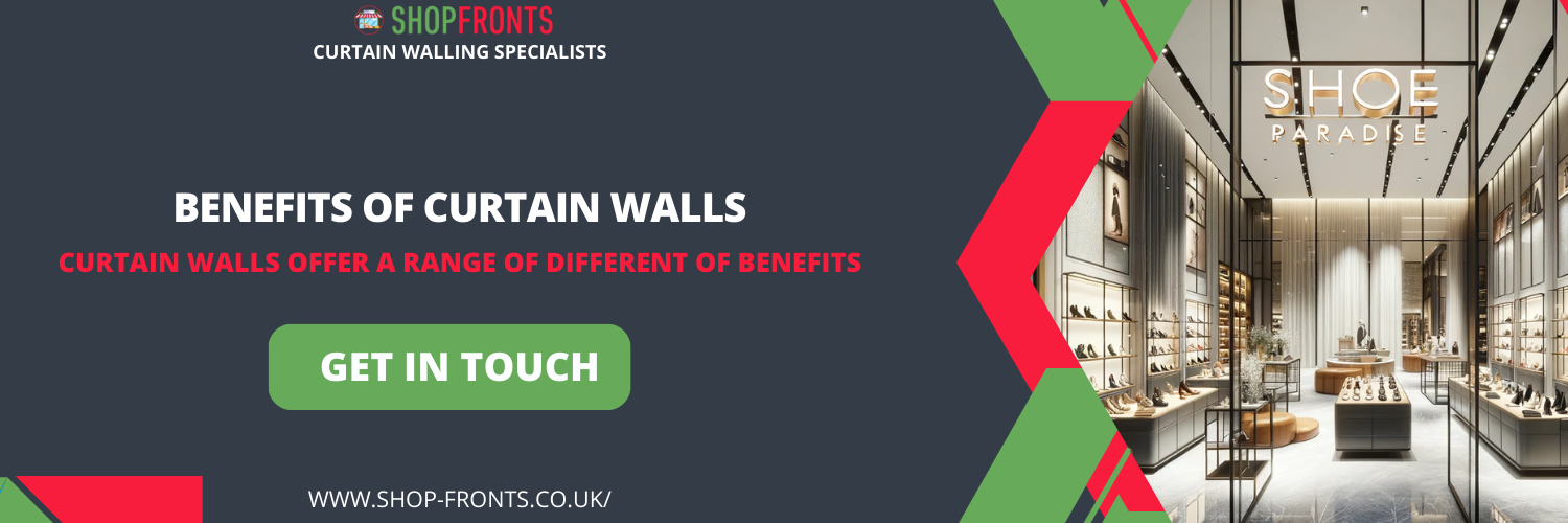 Benefits of Curtain Walls